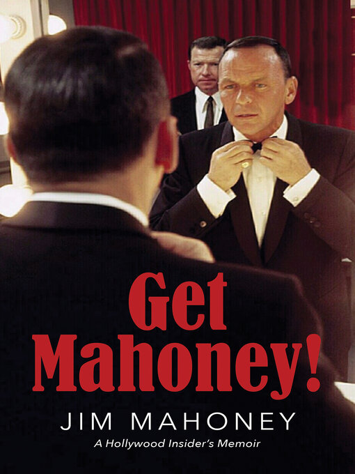 Title details for Get Mahoney! by Jim Mahoney - Available